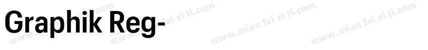 Graphik Reg字体转换